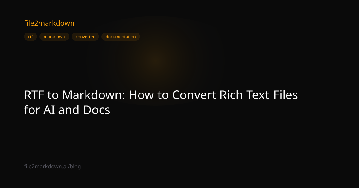 RTF to Markdown: How to Convert Rich Text Files for AI and Docs ...